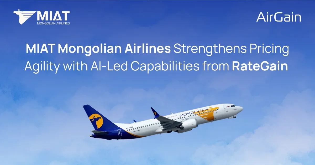 MIAT Mongolian Airlines Strengthens Pricing Agility with AI-Led Capabilities from RateGain - AirGain Blog Image